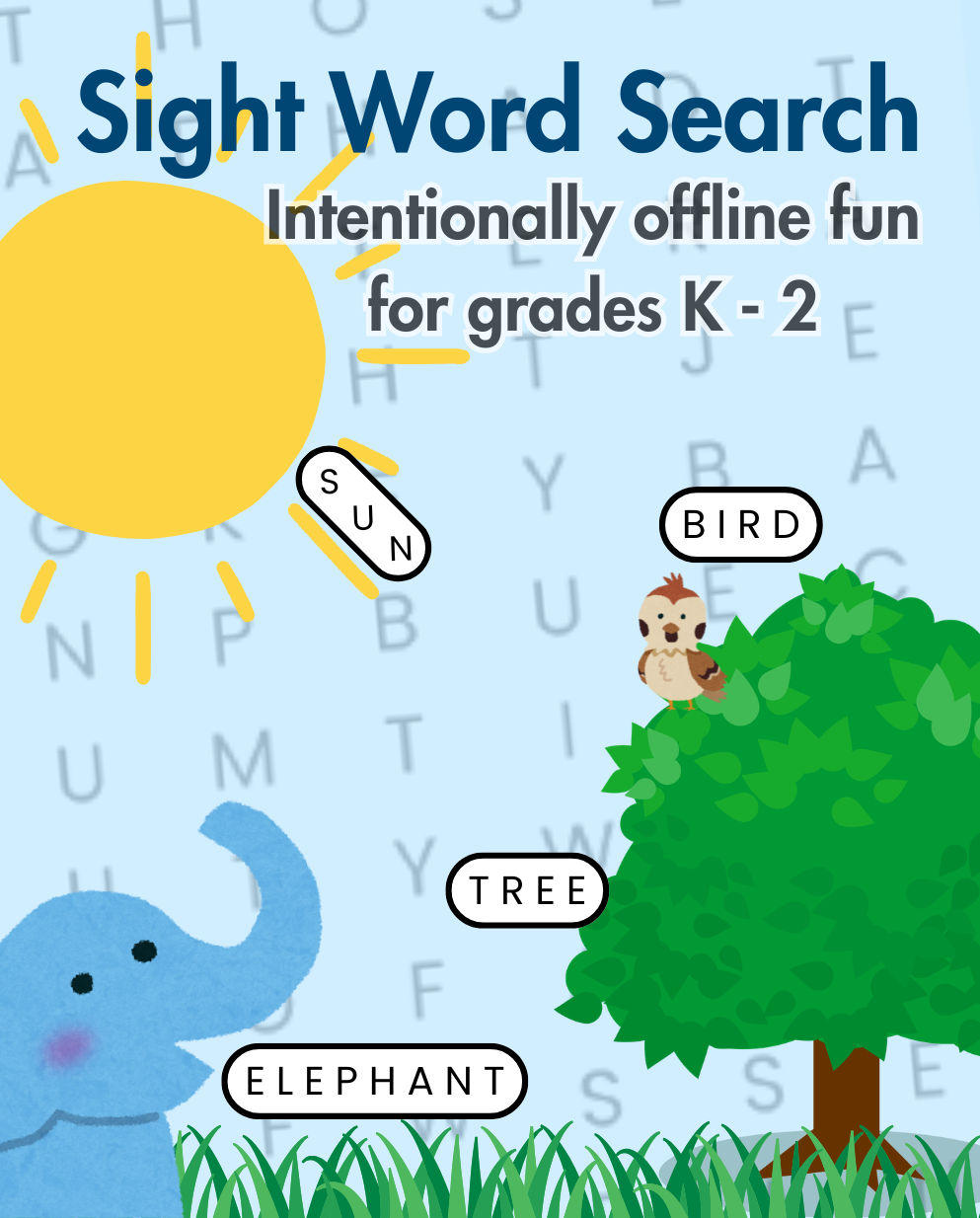 Cover of Sight Word Search: Intentionally Offline Fun for Grades K - 2